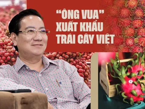 “Ông vua” xuất khẩu trái cây Việt: Chúng ta đang chọn những loại quả rất “yếu” để đi Mỹ