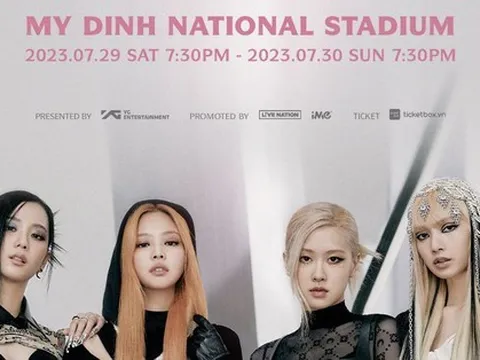 Concert BLACKPINK ở Hà Nội chính thức bán vé ngày 7/7, giá vé thế nào?
