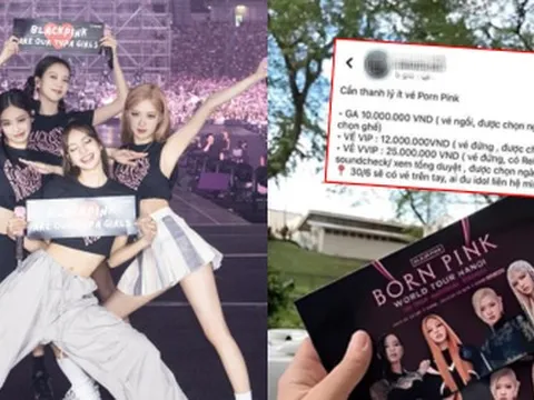 Vé concert BLACKPINK được rao bán lên đến 25 triệu, thị trường hỗn loạn, rủi ro lừa đảo