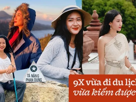 9X kể chuyện đi du lịch: Từng bị bạn bè nghĩ rằng “flexing” sang chảnh mà không làm lụng gì, càng đi càng giàu!