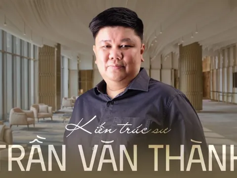 Cố vấn chiếu sáng cho các “ông lớn khách sạn” Trần Văn Thành: Thiết kế ánh sáng là “trang điểm” công trình mà thù lao được trả bằng một thứ không phải tiền bạc