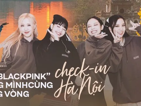 Cẩm nang vi vu Hà Nội nhân dịp concert BLACKPINK: Muôn vàn góc “sống ảo” gần SVĐ Mỹ Đình, đi cà phê từ sáng đến tối