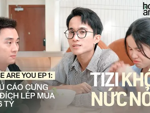 Tizi Đích Lép bật khóc trong "House Are You?": Mua nhà 6 tỷ sau 9 năm thuê, dẫn Kiên Hoàng "khui" bí mật phòng 4m2