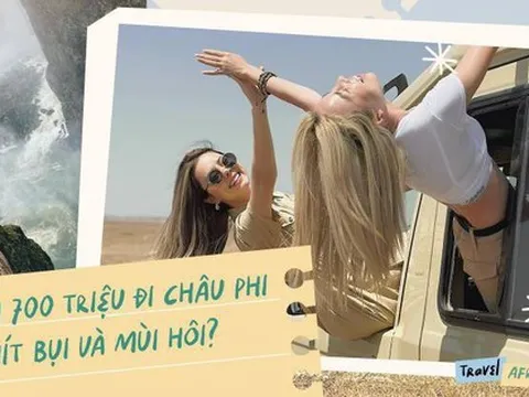 Đôi bạn thân chi 700 triệu đồng rong ruổi 10 nước Châu Phi: Ai cũng có quyền tự hào về những gì mình đã làm được!