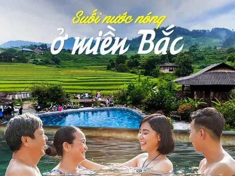 Xu hướng du lịch sức khỏe lên ngôi, những nơi có suối nước nóng được tìm kiếm nhiều nhất ở miền Bắc