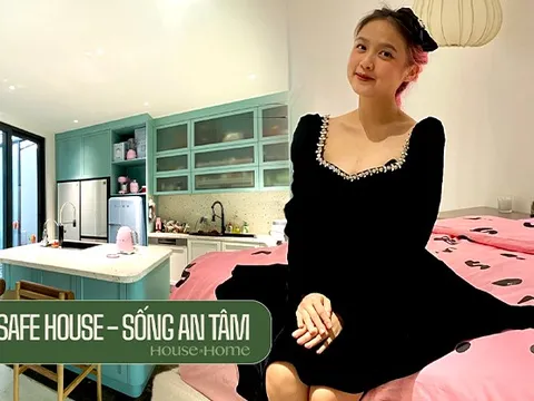 Cô gái chi 7 tỷ sửa nhà năm 25 tuổi: Lắp đầy nội thất đắt tiền, còn chuyện sống an toàn thì sao?