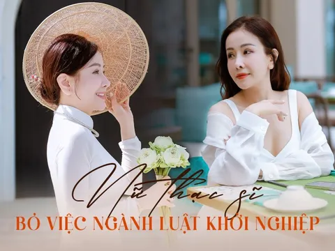 Sở hữu công việc như mơ, nữ thạc sĩ Luật bất ngờ “rẽ ngang” khởi nghiệp: Thành tựu sau gần 15 năm gây bất ngờ