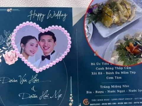 Hé lộ menu tiệc cưới Đoàn Văn Hậu và Doãn Hải My: Cỗ đầy ăm ắp, tận 12 món chưa kể tráng miệng và đồ uống