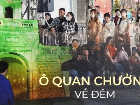 Cửa ô hơn 200 trăm năm tuổi của Hà Nội đầy mới lạ vào ban đêm, cảnh sắc liệu có hấp dẫn như các sản phẩm khác?