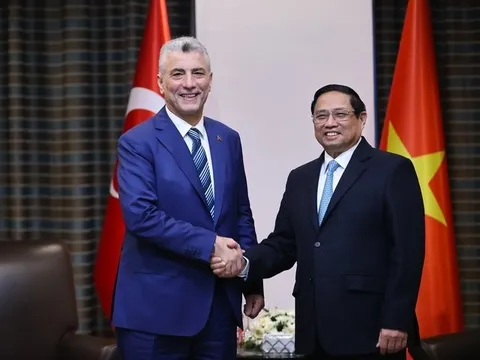 Việt Nam là đối tác kinh tế ưu tiên hàng đầu của Thổ Nhĩ Kỳ tại khu vực châu Á-Thái Bình Dương