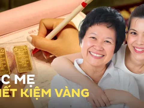Học mẹ cách tiết kiệm bằng hình thức mua vàng, đôi vợ chồng U40 mua nhà, mua xe sau 12 năm