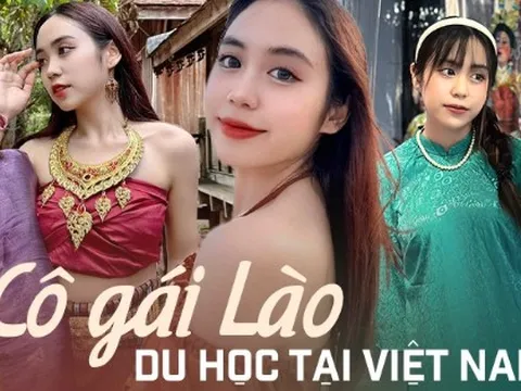 Cô gái Lào từ bỏ học bổng Mỹ sang Việt Nam và nổi tiếng nhờ các clip giới thiệu văn hóa: Mê phở, ước 1 lần được đến thăm quê Bác