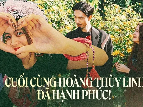 Hoàng Thùy Linh - cuối cùng, cô gái nhiều tổn thương ấy cũng đã có được hạnh phúc xứng đáng của mình rồi!