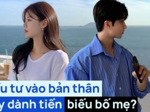 25 tuổi, thu nhập 3x triệu nhưng không gửi được bố mẹ đồng nào: Đầu tư hết cho bản thân để sự nghiệp không dậm chân tại chỗ