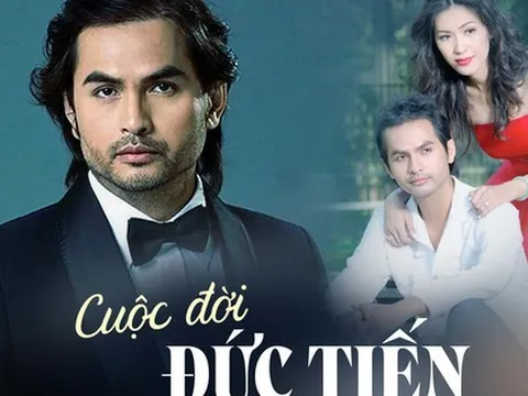 Cuộc đời Đức Tiến: Tuổi thơ không êm đềm, từ bỏ ánh hào quang để sống bên vợ Hoa hậu và hành trình kiếm con suốt 10 năm